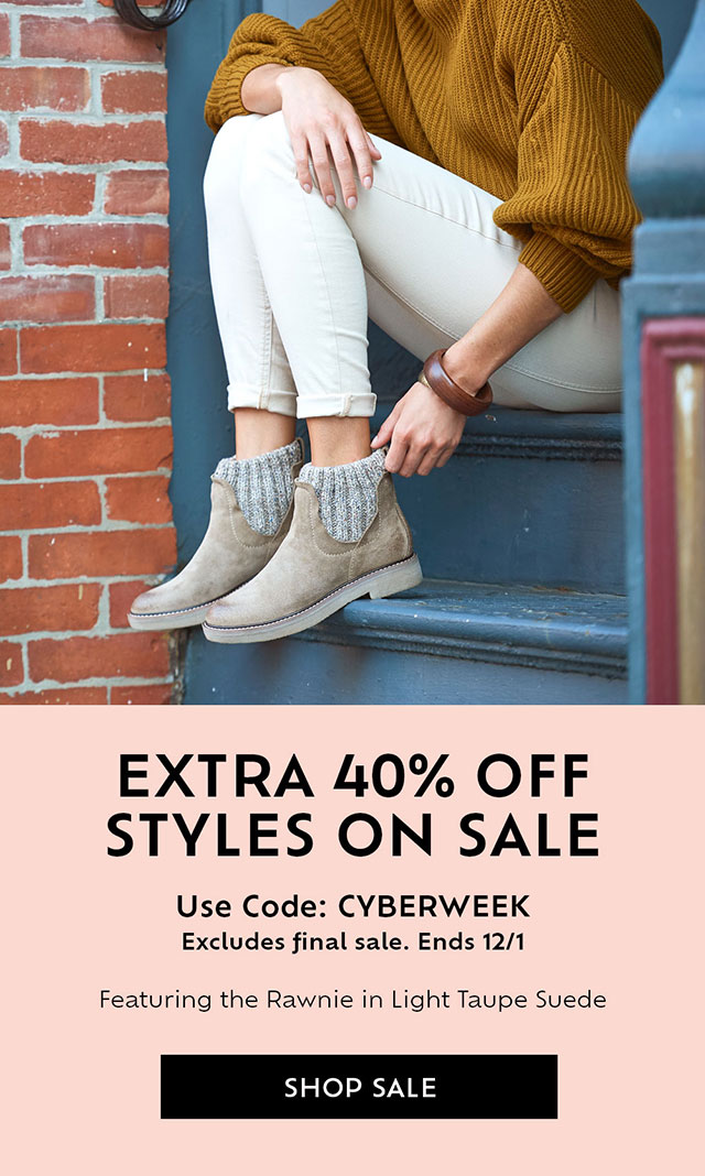 Extra 40% off styles on sale. Use Code CYBERWEEK. Excludes final sale. Ends 12/1. Featuring the Rawnie in Light Taupe Suede. Shop Sale.